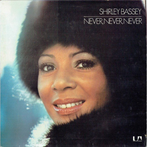 Shirley Bassey - Never, Never, Never (LP, Album, Gat)