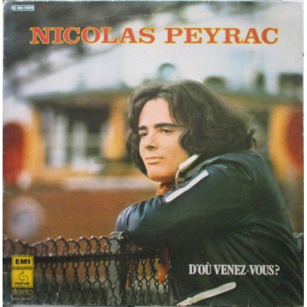 Nicolas Peyrac - D'OÃ¹ Venez-Vous? (LP, Album)