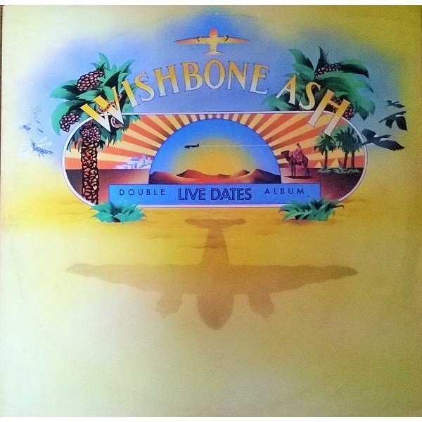 Wishbone Ash - Live Dates (2xLP, Album, RE, Gat)