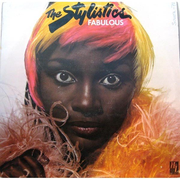 The Stylistics - Fabulous (LP, Album)