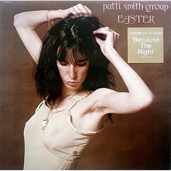 Patti Smith Group - Easter (LP, Album)