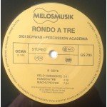 Sigi Schwab & Percussion Academia - Rondo A Tre (LP, Album)