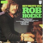 The Rob Hoeke Boogie Woogie Quartet* - Het Beste Van Rob Hoeke (LP, Comp)