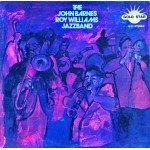 The John Barnes / Roy Williams Jazzband - The John Barnes / Roy Williams Jazzband (LP)