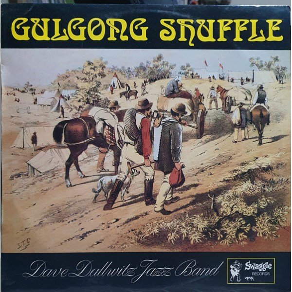 Dave Dallwitz Jazz Band - Gulgong Shuffle (LP, Album)
