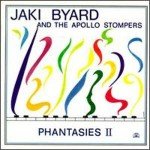 Jaki Byard And The Apollo Stompers - Phantasies II (LP, Album)