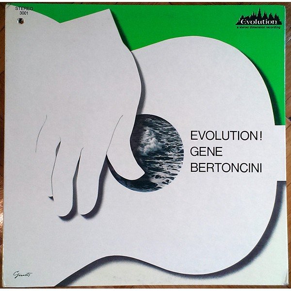 Gene Bertoncini - Evolution! (LP, Album, Gat)
