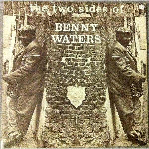 Benny Waters - The Two Sides Of Benny Waters (LP, Album)