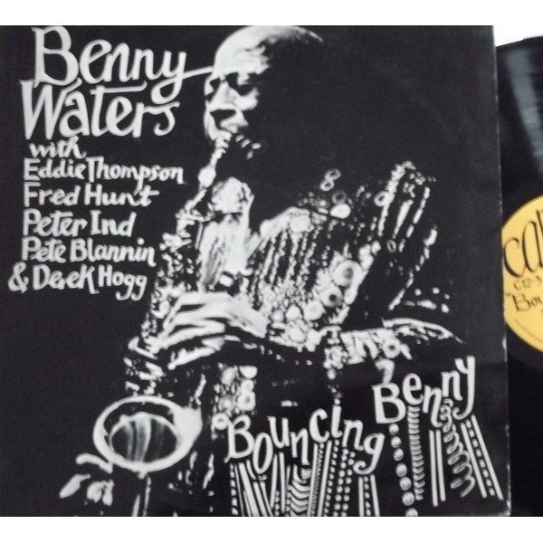 Benny Waters With Eddie Thompson, Fred Hunt, Peter Ind, Pete Blannin & Derek Hogg - Bouncing Benny (LP, Album)