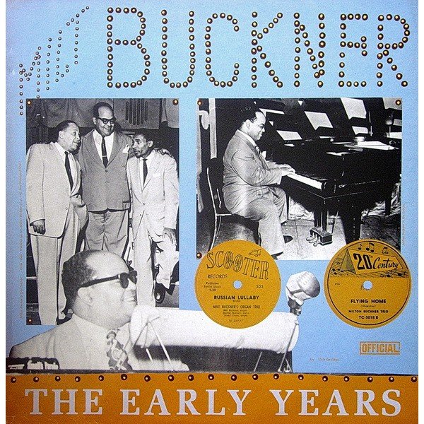 Milt Buckner - The Early Years (LP, Comp)