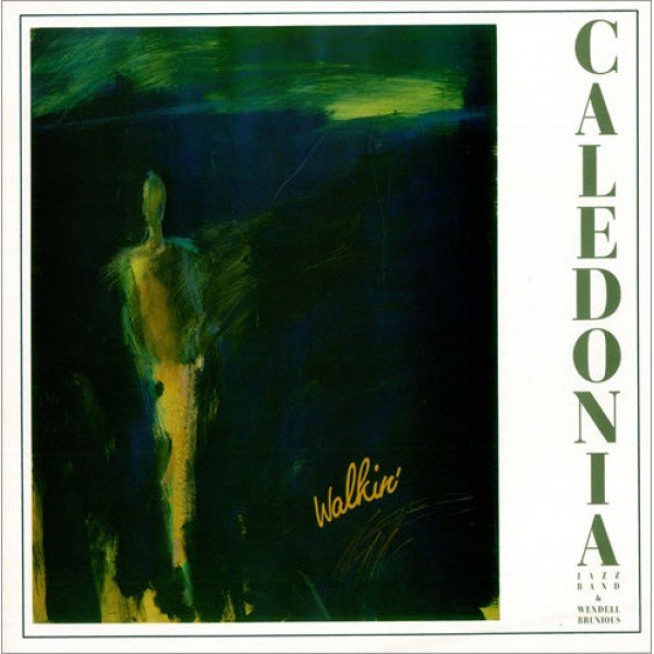 Caledonia Jazzband, Wendell Brunious - Walkin' (LP, Album)