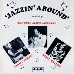 Pete Allen Jazz Band* With Beryl Bryden & Tommy Burton - Jazzin' Around (LP)