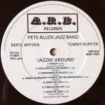 Pete Allen Jazz Band* With Beryl Bryden & Tommy Burton - Jazzin' Around (LP)