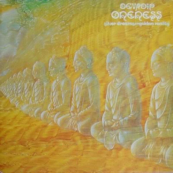 Devadip - Oneness (Silver Dreams-Golden Reality) (LP, Album, Gat)