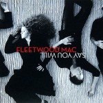Fleetwood Mac - Say You Will (CD, Album, Enh)