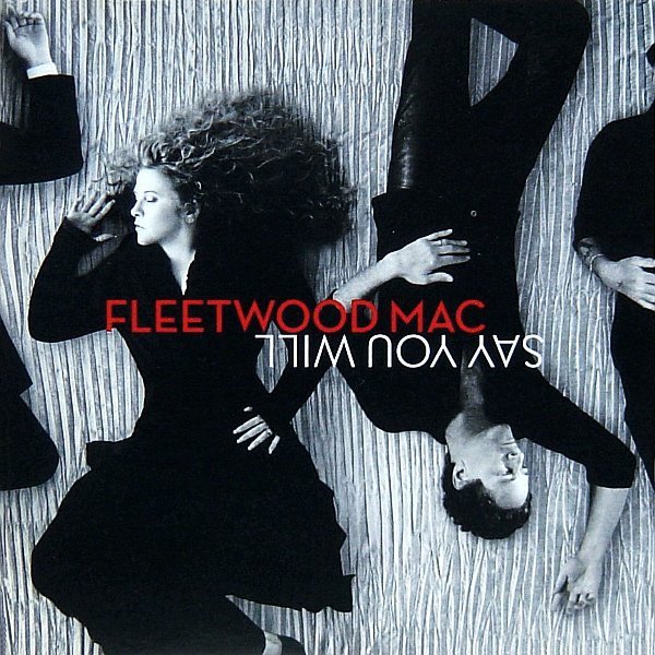 Fleetwood Mac - Say You Will (CD, Album, Enh)