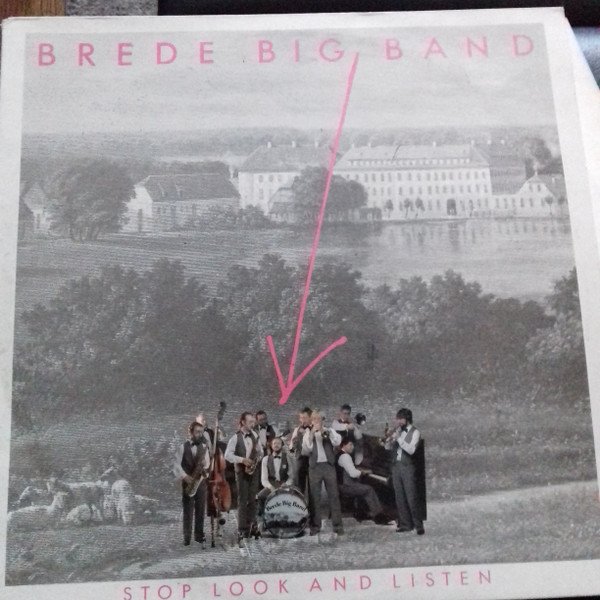 Brede Big Band - Stop Look And Listen (LP, Gat)