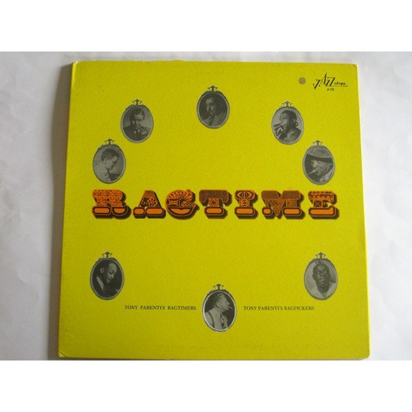 Tony Parenti's Ragtimers, Tony Parenti's Ragpickers - Ragtime (LP, Album, Comp)