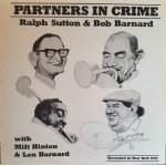 Ralph Sutton (2) & Bob Barnard - Partners In Crime (LP)