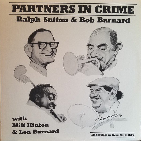 Ralph Sutton (2) & Bob Barnard - Partners In Crime (LP)
