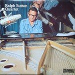Ralph Sutton (2) - Ralph Sutton Quartet (LP, Album)