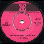 The Searchers - Take Me For What I'm Worth (7