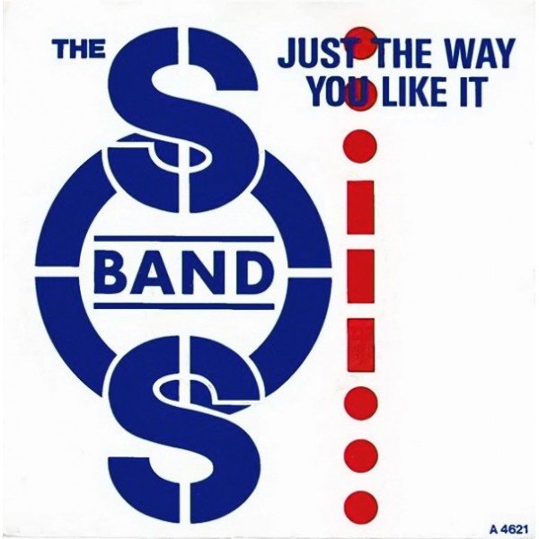 The S.O.S. Band - Just The Way You Like It (7