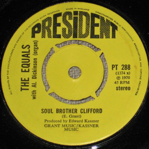 The Equals - Soul Brother Clifford / Happy Birthday Girl (7