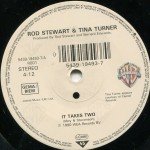 Rod Stewart & Tina Turner - It Takes Two (7