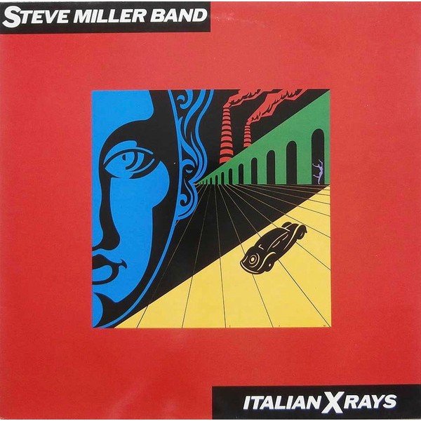 Steve Miller Band - Italian X Rays (LP, Album)