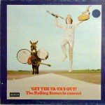 The Rolling Stones - Get Yer Ya-Ya's Out! - The Rolling Stones In Concert (LP, Album, RE)