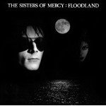 The Sisters Of Mercy - Floodland (LP, Album)