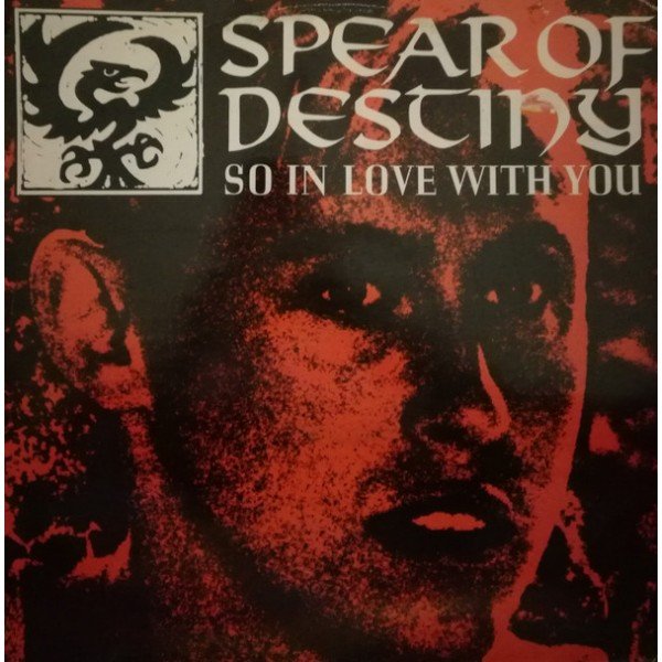 Spear Of Destiny - So In Love With You (12