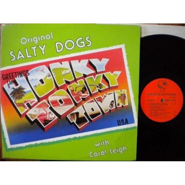 The Original Salty Dogs* with Carol Leigh - Greetings from Honky Tonk Town (LP, Album)