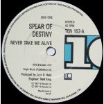 Spear Of Destiny - Never Take Me Alive (7