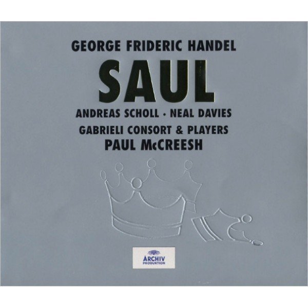 George Frideric Handel* - Andreas Scholl â€¢ Neal Davies, Gabrieli Consort & Players*, Paul McCreesh - Saul (3xCD, Album, RP)