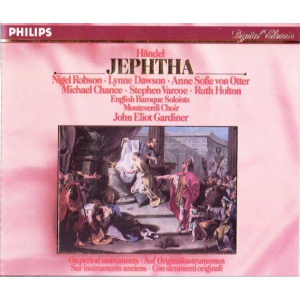 HÃ¤ndel* â€“ Nigel Robson, Lynne Dawson, Anne Sofie Von Otter, Michael Chance, Stephen Varcoe, Ruth Holton (2) / English Baroque Soloists*, Monteverdi Choir*, John Eliot Gardiner - Jephtha (3xCD)