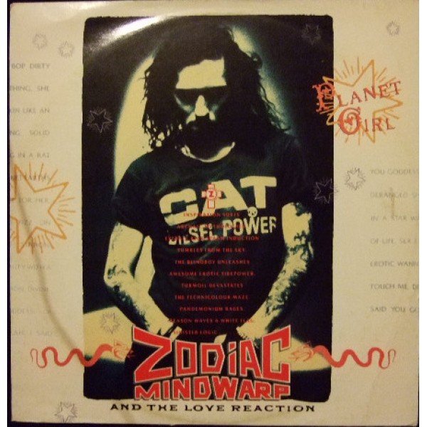 Zodiac Mindwarp And The Love Reaction - Planet Girl (12