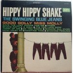 The Swinging Blue Jeans - Hippy Hippy Shake (LP, Album)