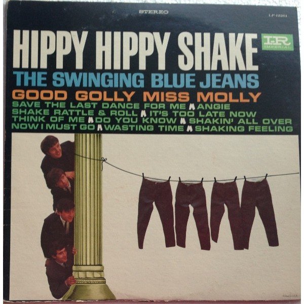 The Swinging Blue Jeans - Hippy Hippy Shake (LP, Album)