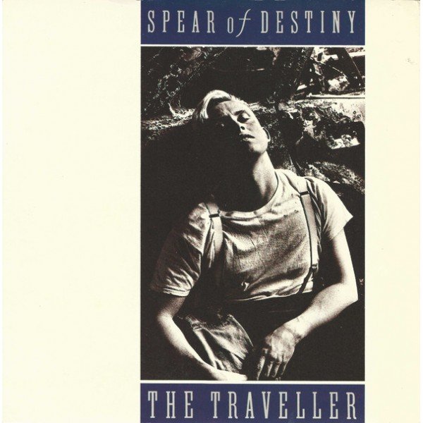 Spear Of Destiny - The Traveller (7