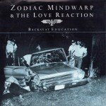 Zodiac Mindwarp & The Love Reaction* - Backseat Education (7