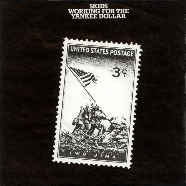 Skids - Working For The Yankee Dollar (7