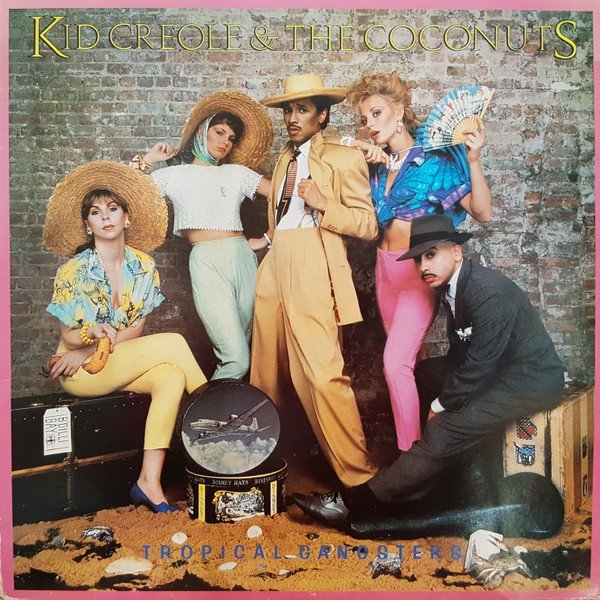 Kid Creole & The Coconuts* - Tropical Gangsters (LP, Album)