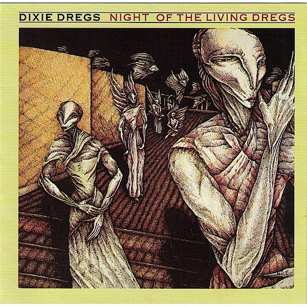 Dixie Dregs - Night Of The Living Dregs (LP)