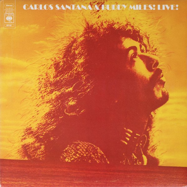 Carlos Santana & Buddy Miles - Carlos Santana & Buddy Miles! Live! (LP, Album, Gat)