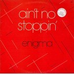 Enigma (2) - Ain't No Stoppin' (LP)