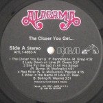 Alabama - The Closer You Get... (LP, Album, Ind)