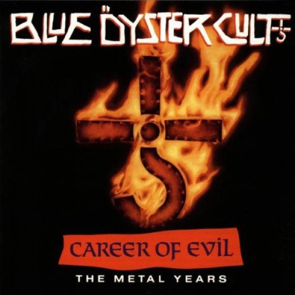 Blue Öyster Cult - Career Of Evil (The Metal Years) (LP, Comp)