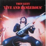 Thin Lizzy - Live And Dangerous (2xLP, Album, Gat)